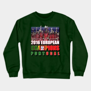 2016 European Champions!! Crewneck Sweatshirt